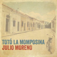 Totó la Momposina - Julio Moreno