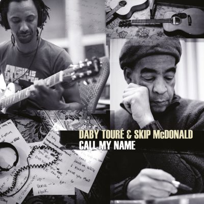 RW164 Daby Touré & Skip McDonald - Call Your Name