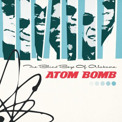 Blind Boys of Alabama - Atom Bomb