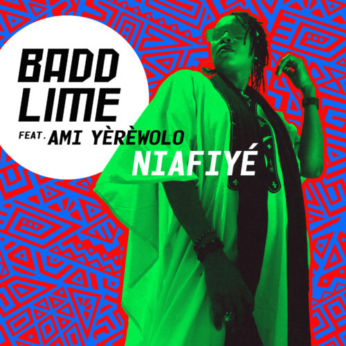 Badd Lime - Niafiyé